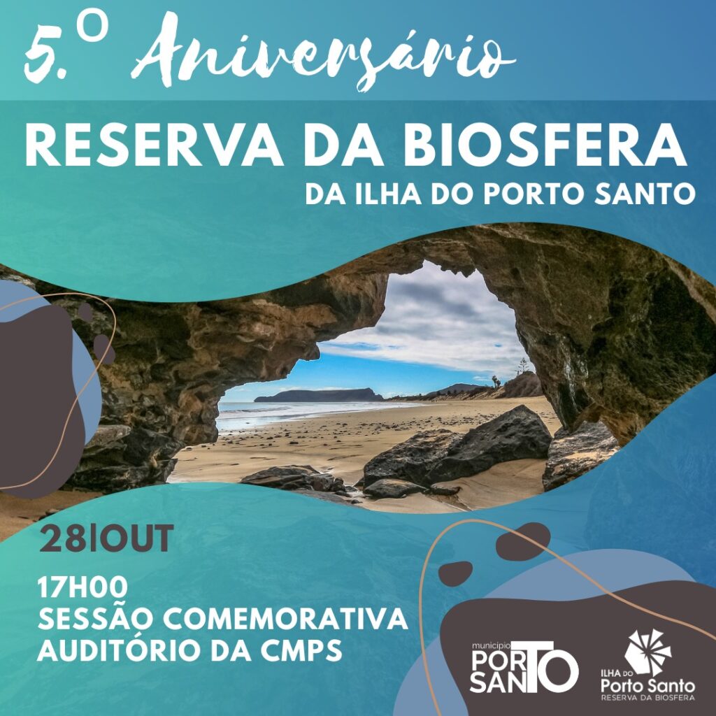 5º Aniversário da Reserva da Biosfera do Porto Santo